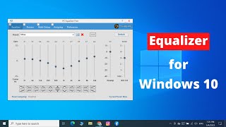 How To Install an Equalizer on Windows 10 - BEST EQ